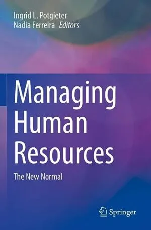 Managing Human Resources The New Normal