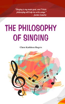 The Philosophy Of Singing