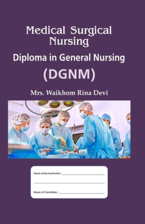 Medical Sugical Nursing (diploma In General Nursing)