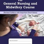 Midwives Case Book For General Nursing And Midwifery Course