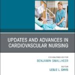 Updates and Advances in Cardiovascular Nursing