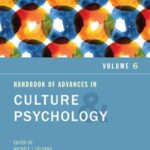 Handbook Of Advances In Culture And Psychology, Volume 6