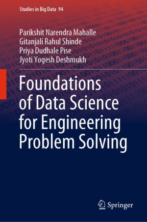 Foundations Of Data Science For Engineering Problem Solving