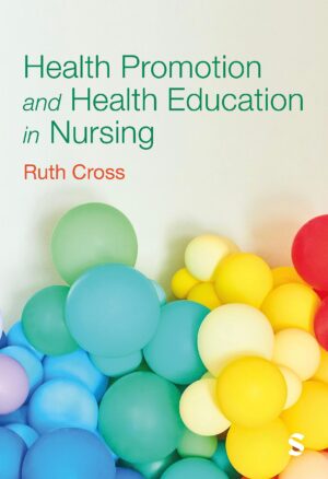 Health Promotion And Health Education In Nursing