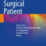 The High-risk Surgical Patient (Volume II)