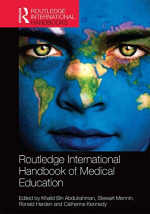 Routledge International Handbook Of Medical Education