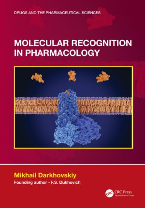 Molecular Recognition In Pharmacology
