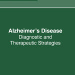 Alzheimer's Disease: Diagnostic And Therapeutic Strategies