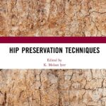 Hip Preservation Techniques