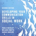 Developing Your Communication Skills In Social Work