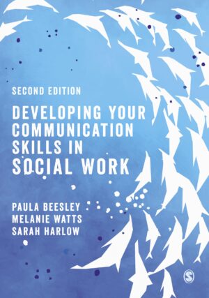 Developing Your Communication Skills In Social Work