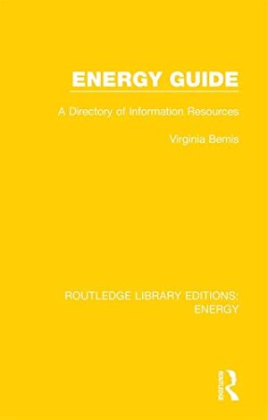 Energy Guide A Directory Of Information Resources