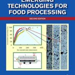 Emerging Technologies For Food Processing. 2ed