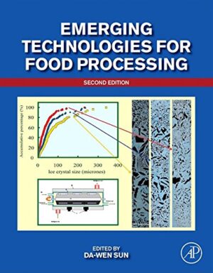 Emerging Technologies For Food Processing. 2ed