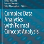 Complex Data Analytics With Formal Concept Analysis