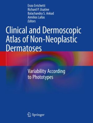 Clinical And Dermoscopic Atlas Of Non-neoplastic Dermatoses Variability According To Phototypes
