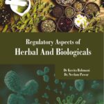 Regulatory Aspects Of Herbal And Biologicals